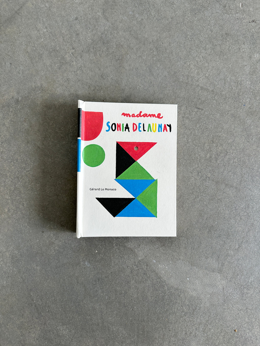 Madame Sonia Delaunay: A Pop-Up Book